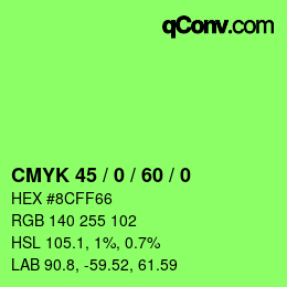 カラーコード: CMYK 45 / 0 / 60 / 0 | qconv.com