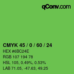 カラーコード: CMYK 45 / 0 / 60 / 24 | qconv.com