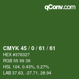 Color code: CMYK 45 / 0 / 61 / 61 | qconv.com