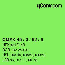 カラーコード: CMYK 45 / 0 / 62 / 6 | qconv.com