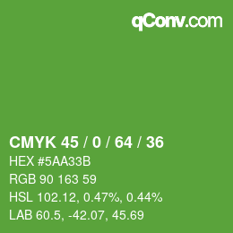 カラーコード: CMYK 45 / 0 / 64 / 36 | qconv.com