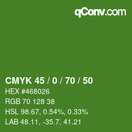颜色代码: CMYK 45 / 0 / 70 / 50 | qconv.com
