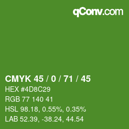 Color code: CMYK 45 / 0 / 71 / 45 | qconv.com