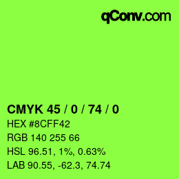 Color code: CMYK 45 / 0 / 74 / 0 | qconv.com