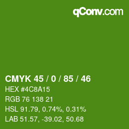 颜色代码: CMYK 45 / 0 / 85 / 46 | qconv.com