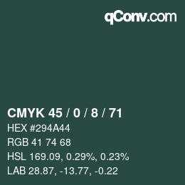 カラーコード: CMYK 45 / 0 / 8 / 71 | qconv.com