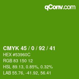 Color code: CMYK 45 / 0 / 92 / 41 | qconv.com