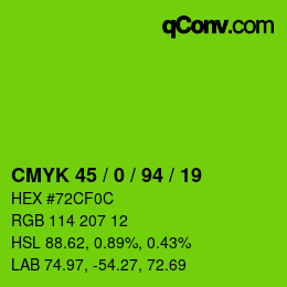 カラーコード: CMYK 45 / 0 / 94 / 19 | qconv.com
