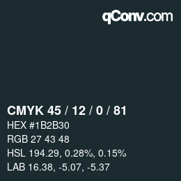 Color code: CMYK 45 / 12 / 0 / 81 | qconv.com