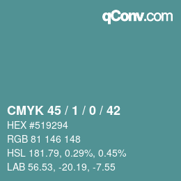 カラーコード: CMYK 45 / 1 / 0 / 42 | qconv.com