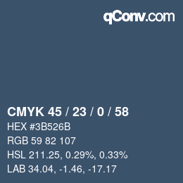 カラーコード: CMYK 45 / 23 / 0 / 58 | qconv.com