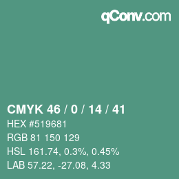 Color code: CMYK 46 / 0 / 14 / 41 | qconv.com