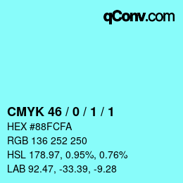 カラーコード: CMYK 46 / 0 / 1 / 1 | qconv.com