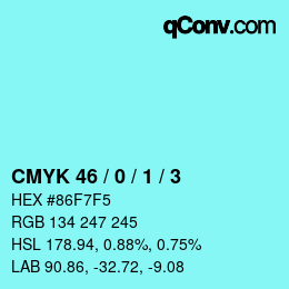 カラーコード: CMYK 46 / 0 / 1 / 3 | qconv.com