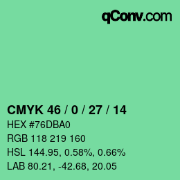 カラーコード: CMYK 46 / 0 / 27 / 14 | qconv.com