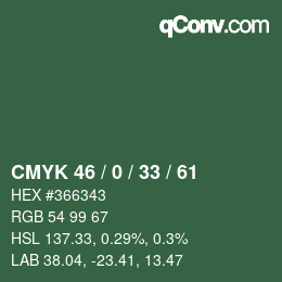 Farbcode: CMYK 46 / 0 / 33 / 61 | qconv.com