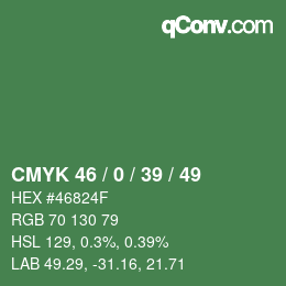 Farbcode: CMYK 46 / 0 / 39 / 49 | qconv.com