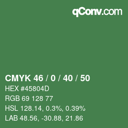 Farbcode: CMYK 46 / 0 / 40 / 50 | qconv.com