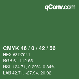 カラーコード: CMYK 46 / 0 / 42 / 56 | qconv.com