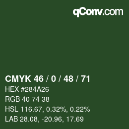 Code couleur: CMYK 46 / 0 / 48 / 71 | qconv.com