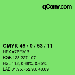 カラーコード: CMYK 46 / 0 / 53 / 11 | qconv.com