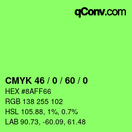 Color code: CMYK 46 / 0 / 60 / 0 | qconv.com