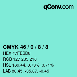 Color code: CMYK 46 / 0 / 8 / 8 | qconv.com