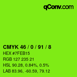 Color code: CMYK 46 / 0 / 91 / 8 | qconv.com