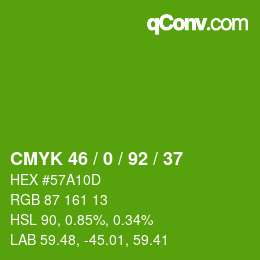 カラーコード: CMYK 46 / 0 / 92 / 37 | qconv.com