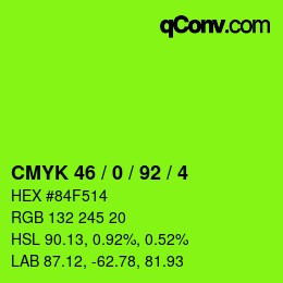 Color code: CMYK 46 / 0 / 92 / 4 | qconv.com