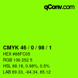 カラーコード: CMYK 46 / 0 / 98 / 1 | qconv.com