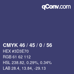 Color code: CMYK 46 / 45 / 0 / 56 | qconv.com