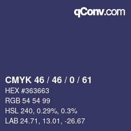 Color code: CMYK 46 / 46 / 0 / 61 | qconv.com