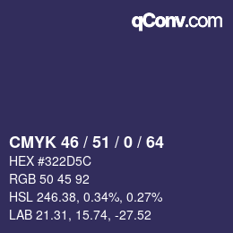 Farbcode: CMYK 46 / 51 / 0 / 64 | qconv.com