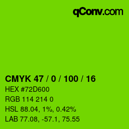 Código de color: CMYK 47 / 0 / 100 / 16 | qconv.com