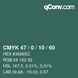 颜色代码: CMYK 47 / 0 / 10 / 60 | qconv.com