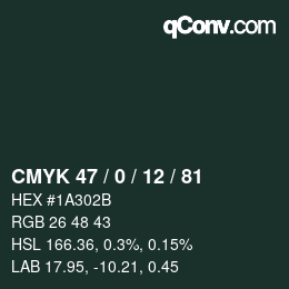 Color code: CMYK 47 / 0 / 12 / 81 | qconv.com