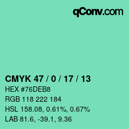 Color code: CMYK 47 / 0 / 17 / 13 | qconv.com