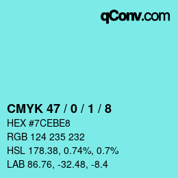 カラーコード: CMYK 47 / 0 / 1 / 8 | qconv.com