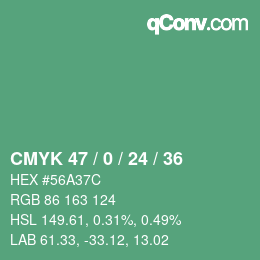 カラーコード: CMYK 47 / 0 / 24 / 36 | qconv.com