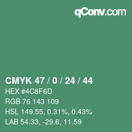 Color code: CMYK 47 / 0 / 24 / 44 | qconv.com