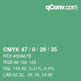 カラーコード: CMYK 47 / 0 / 26 / 35 | qconv.com