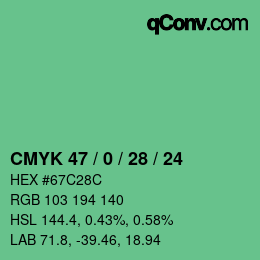 カラーコード: CMYK 47 / 0 / 28 / 24 | qconv.com