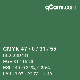 Color code: CMYK 47 / 0 / 31 / 55 | qconv.com