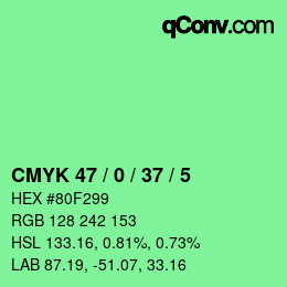 カラーコード: CMYK 47 / 0 / 37 / 5 | qconv.com