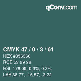 Color code: CMYK 47 / 0 / 3 / 61 | qconv.com