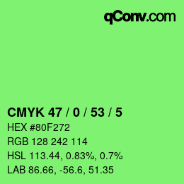 カラーコード: CMYK 47 / 0 / 53 / 5 | qconv.com