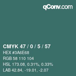 Code couleur: CMYK 47 / 0 / 5 / 57 | qconv.com