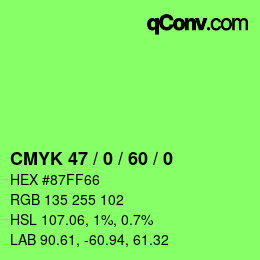 カラーコード: CMYK 47 / 0 / 60 / 0 | qconv.com