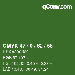 カラーコード: CMYK 47 / 0 / 62 / 58 | qconv.com
